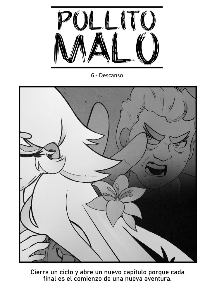 Pollito Malo Parte 6